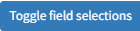 ToggleFieldSelections